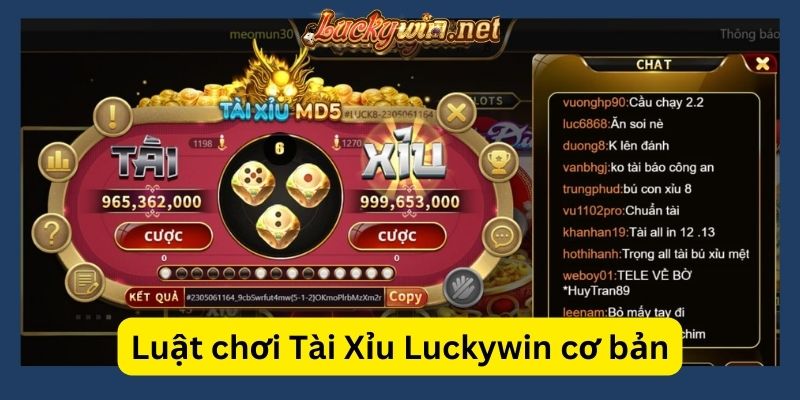 Tài Xỉu Luckywin Là Gì? Hướng Dẫn Chi Tiết Cách Chơi Cược Hiệu Quả tai xiu luckywin la gi luat choi tai