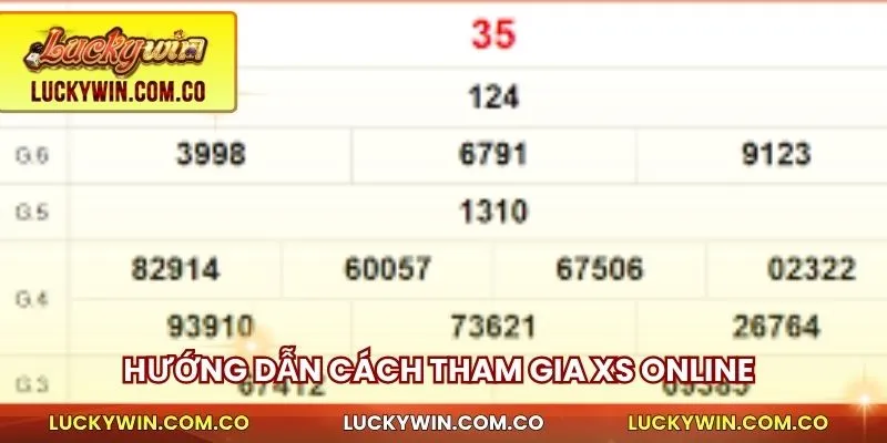 Hướng dẫn cách tham gia XS online